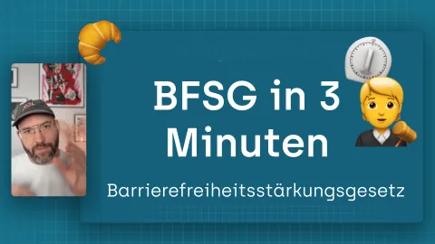 Videovorschau mit dem Titel "BFSG in 3 Minuten" und Untertitel "Barrierefreiheitsstärkungsgesetz" auf türkisem Hintergrund, daneben ein kleines Standbild eines Mannes.