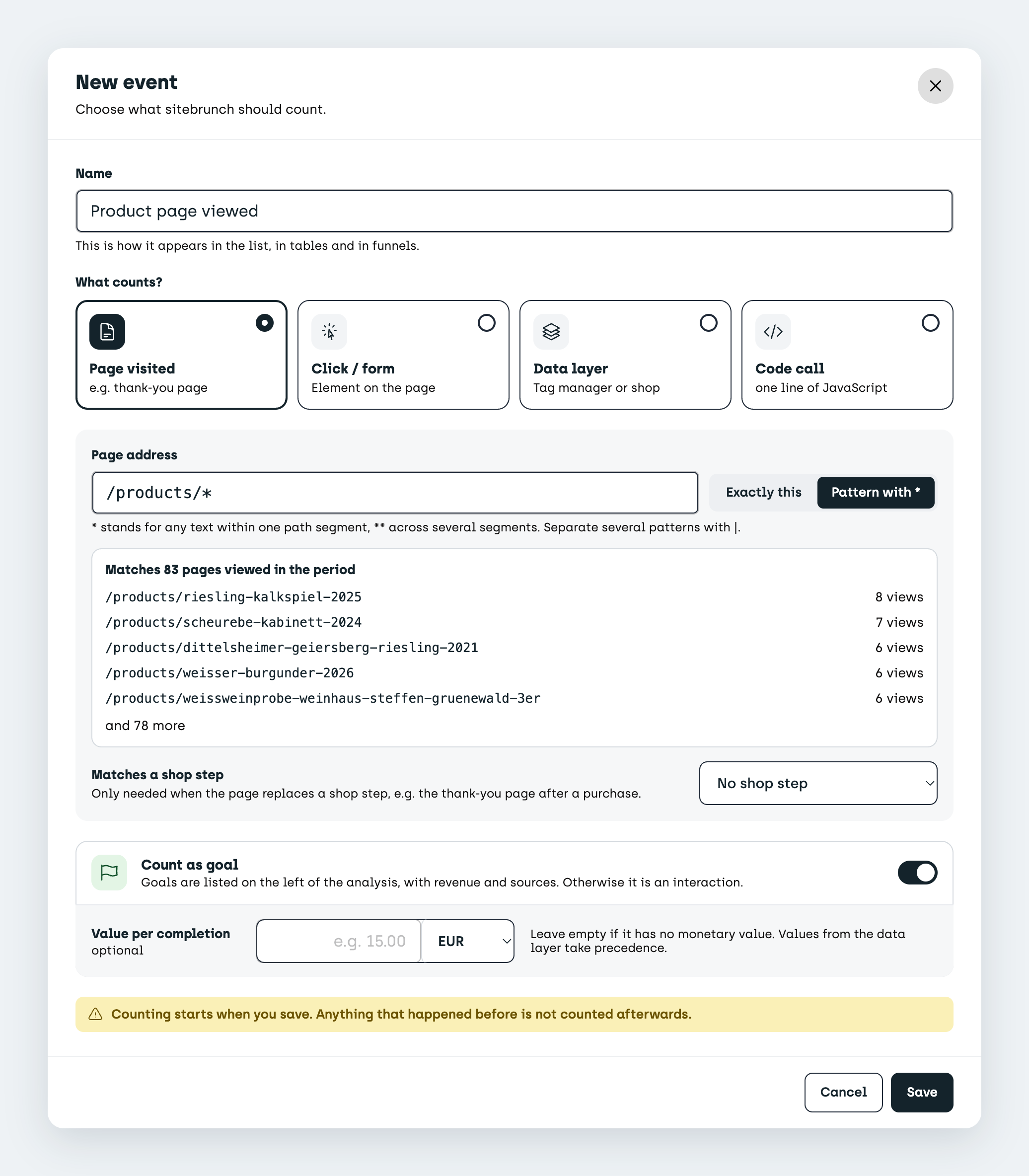 New goal with the URL pattern /products/*, counting on many product pages