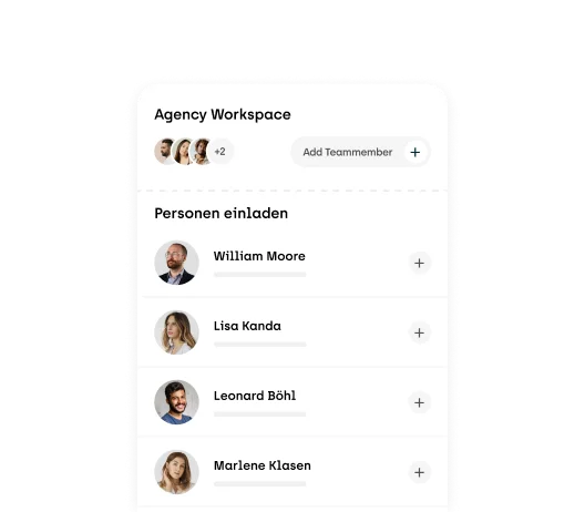 Ein Agency Workspace mit einer Liste von Teammitglieder:innen. Es können Personen dem Team hinzugefügt werden.