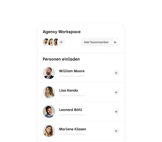 Ein Agency Workspace mit einer Liste von Teammitglieder:innen. Es können Personen dem Team hinzugefügt werden.